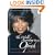 The World According to Oprah: An Unauthorized Portrait in Her Own Words