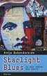 Starlight Blues: In der K�lte der Nacht