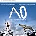 AO, le dernier Neandertal - B.o. du film de Jacques Malaterre