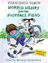 Horrid Henry and the Football Fiend