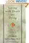 Living with Death and Dying