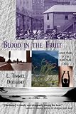 Blood in the Fruit (Book 4 of the Marqssan Cycle) (The Marqssan Cycle)