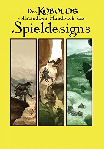 Des Kobolds Handbuch des Spieldesigns: Spieltheorie (Kobold-Handbücher) (German Edition)