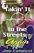 Takin' It to the Streets -- Again by JOE COLAIZZI ISBN B000RFU0U8