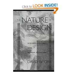 The Nature of Design: Ecology, Culture, and Human Intention