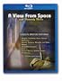 A View From Space With Heavenly Music [Blu-ray]