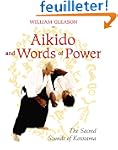 Aikido and Words of Power: The Sacred...