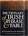 Brewer's Dictionary of Irish Phrase & Fable (Cassell Dictionary of...)