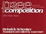 Free Composition: Vol. 3 of New Musical Theories and Fantiasies, Music Edition