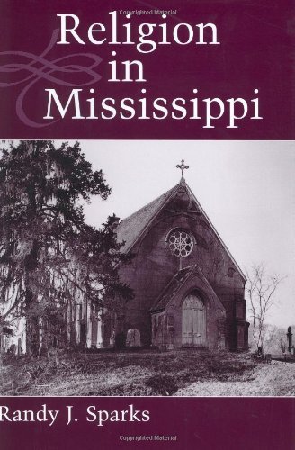 Religion in Mississippi (Heritage of Mississippi Series, V. 2)