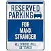 manx31  - RESERVED PARKING FOR MANX STRANGER PARKING SIGN ISLE