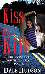 Kiss and Kill