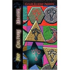 Pop Culture Magick: An Exploration of Modern Magick