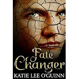 Fate Changer Book #3 in The Lost Witch Trilogy, YA Paranormal Romance