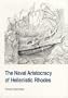 Naval Aristocracy of Hellenistic Rhodes (Studies in Hellenistic Civilization)