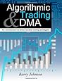 Algorithmic Trading and DMA: An introduction to direct access trading strategies
