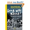 Long Way Round: Der wilde Ritt um die Welt