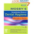 Mosby's Comprehensive Review of Dental Hygiene by Michele Leonardi Darby