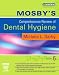 Mosby s Comprehensive Review of Dental Hygiene