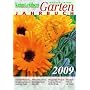 kraut & r�ben Garten-Jahrbuch 2009. Saen und Pflanzen, Pflanzenschutz, Biogarten-Praxis und Rezepte: S�en und Pflanzen, Pflanzenschutz, Biogarten-Praxis und Rezepte
