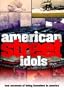 American Street Idols