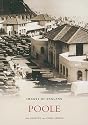 Poole (Images of England) (Archive Photographs)