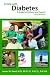 Living with Diabetes: A Guide for Patients and Parents