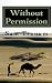 Without Permission: Teaching Democracy on the Silk Road