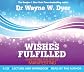 Wishes Fulfilled