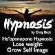 Ho'oponopono Hypnosis: Lose Weight & Grow Self-Image