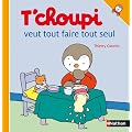 T'choupi veut tout faire tout seul
