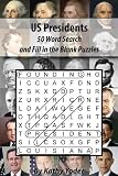 US Presidents: 50 Word Search Puzzles on American Presidents