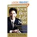 Your Best Life Now: 7 Steps to Living at Your Full Potential