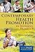 Contemporary Health Promotion In Nursing Practice
