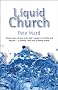 Liquid Church