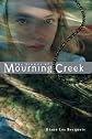 The Stones Of Mourning Creek