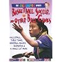 Basketball, Soccer, and other Ball Games (The Olympic Sports)