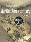 Martha Jane Cannary (1852-1903) (Tome...