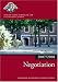 Negotiation 2007-2008: 2007 Edition |a 2007 ed. (Bar Manuals)