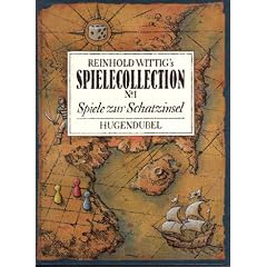 Reinhold Wittig's Spielecollection Nr. 1. Spiele zur Schatzinsel