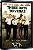 Three Days to Vegas