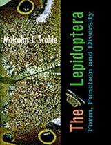 The Lepidoptera: Form, Function, and Diversity: Form, Function and Diversity