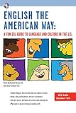 English the American Way: A Fun ESL Guide to Language and Culture in the U.S. (with Embedded Audio & MP3) (English as a Second Language Series)