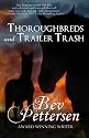 Thoroughbreds and Trailer Trash