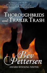 Thoroughbreds and Trailer Trash
