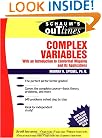 Schaum's Outlines: Complex Variables (With an Introduction to Conformal Mapping and Its Applications)