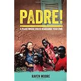 padre a place whose rules rearrange your own