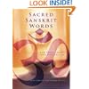 Sacred Sanskrit Words: For Yoga, Chant, and Meditation