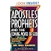Apostles, Prophets and the Coming Moves of God: God's End-Time Plans for His Church and Planet Earth