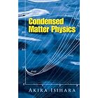 Condensed Matter Physics (Dover Books on Physics) by Condensed matter physics